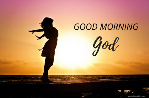 Good Morning God